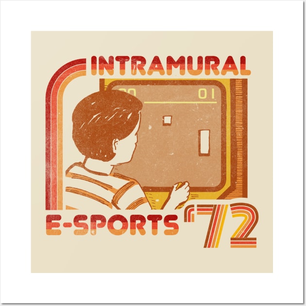 Intramural E-Sports 1972 Wall Art by TeeMagnet